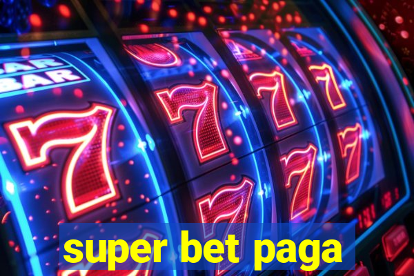 super bet paga